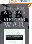 Historical Atlas of the Vietnam War