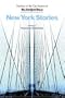 New York Stories: The Best of the City Section of the New York Times