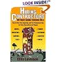 Hiring Contractors Without Going Through Hell: How to Find, Hire, Supervise, and Pay Professional Help
