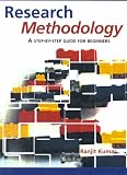 Research Methodology: A Step-by-Step Guide for Beginners