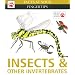 Insects and Other Invertebrates (Facts at Your Fingertips)