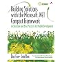 Building Solutions with the Microsoft.NET Compact Framework: Architecture and Best Practices for Mobile Development