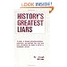 History's Greatest Liars