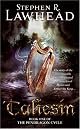 Taliesin: Book One of the Pendragon Cycle by Stephen R. Lawhead
