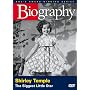 Biography - Shirley Temple: The Biggest Little Star