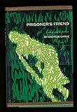 Prisoner's friend