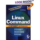Click here to buy  Linux Command: Instant Reference (Command Reference)  by Bryan Pfaffenberger.