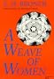 A Weave of Women (Midland Books)