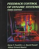 Feedback Control of Dynamic Systems (Addison-Wesley Series in Electrical and Computer Engineering. Control Engineering)