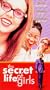 The Secret Life of Girls [VHS]