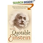 The New Quotable Einstein by Alice Calaprice, Freeman Dyson, and Albert Einstein