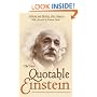 The New Quotable Einstein
