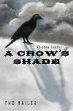 A Crows Shade