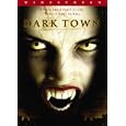 Dark Town (2004) (Ws)