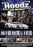 Hoodz DVD: Nightlife - Atlanta Edition