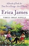 Three Great Novels: A Breath of Fresh Air, Time for a Change, Airs and Graces