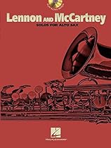 Lennon and McCartney: for Alto Sax Lennon and McCartney: for Alto Sax