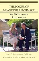 The Power of Meaningful Intimacy: Key To Successful Relationships