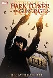 Dark Tower: The Gunslinger: The Battle of Tull (The Dark Tower: the Gunslinger)