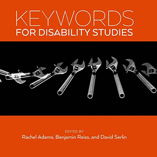 Keywords for Disability Studies