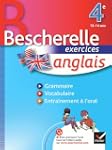 Anglais 4e - Bescherelle: Cahier d'ex...