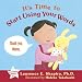 It's Time to Start Using Your Words (Transition Times)