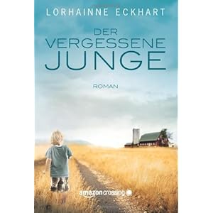 Der vergessene Junge (Die Außenseiter 1)