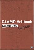 CLAMP Art-book : South Side 1989-2002