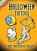 Halloween Tattoos (Dover Little Activity Books)