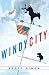 Image of Windy City: A Novel of Politics