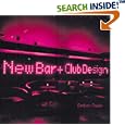 New Bar and Club Design