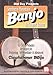 Mel Bay Southern Mountain Banjo