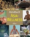 Handbuch Asia Wellness