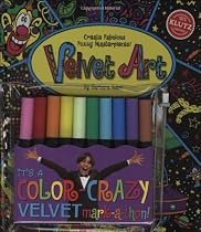 Velvet Art: Create Fabulous Fuzzy Masterpieces (Klutz)