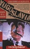 Yugoslavia: Death of a Nation