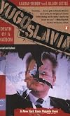 Yugoslavia: Death of a Nation