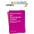 Das �berzeugende Angebot: So gewinnen Sie gegen die Konkurrenz