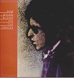 Blood on the Tracks [Vinyl]