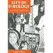 Let's Do Theology
