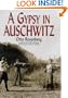 A Gypsy in Auschwitz
