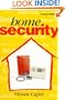 Home Security, Second Edition: Alarms, sensors and systems (Newnes)