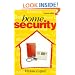 Home Security: Alarms, sensors and systems (Newnes)