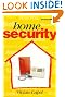 Home Security, Second Edition: Alarms, sensors and systems (Newnes)