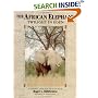 The African Elephant: Twilight in Eden (National Audubon Society Book)