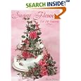 Sugar Flowers for All Seasons