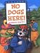 No Dogs Here