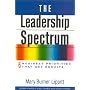 The Leadership Spectrum: Six Business Priorities That Get Results