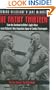 The Filthy Thirteen: From the Dustbowl to Hitler's Eagle's Nest :The True Story of the101st Airborne's Most Legendary Squad of Combat Paratroopers