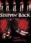 Steppin' Back