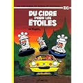 Spirou et Fantasio, tome 26 : Du cidre pour les �toiles